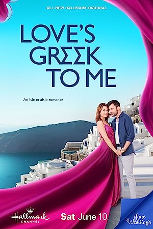 فیلم Love’s Greek to Me 2023 | عشق برای من یونانی است
