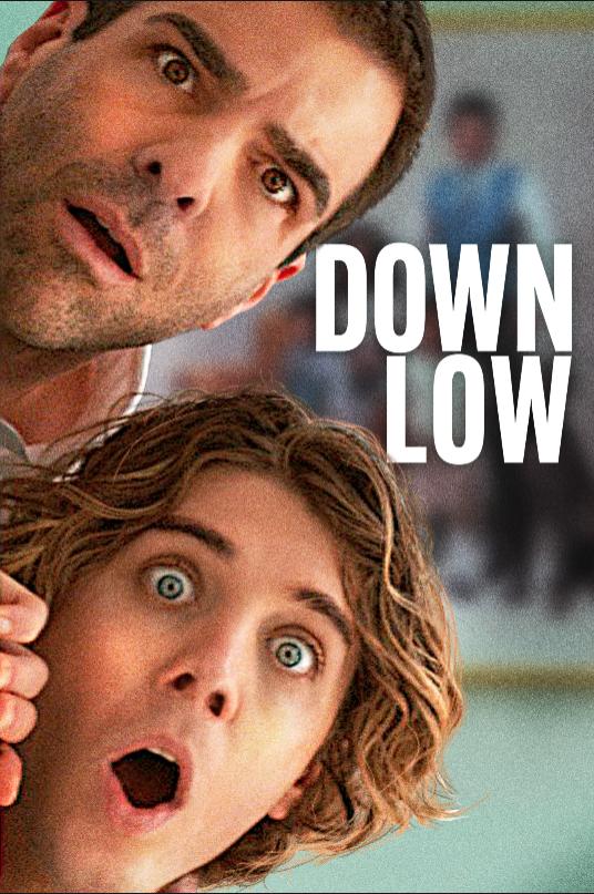 فیلم Down Low 2023 | پایین کم