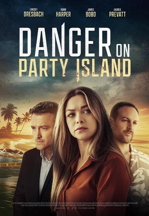فیلم Danger on Party Island 2024 | خطر در جزیره مهمانی