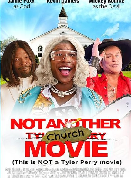 فیلم Not Another Church Movie 2024 | فیلم کلیسای دیگری نیست