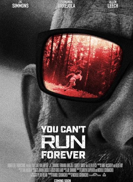 فیلم You Can’t Run Forever 2024 | نمیتونی تا ابد فرار کنی