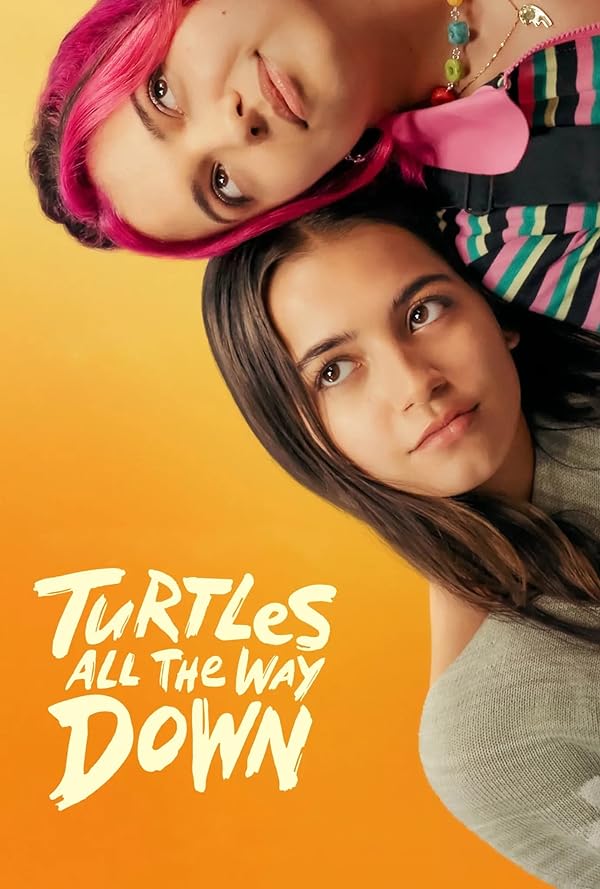 فیلم Turtles All the Way Down 2024 | عقب گرد ناتمام