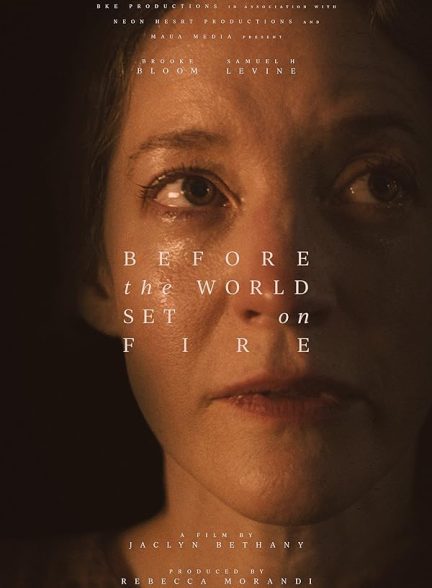فیلم Before the World Set on Fire 2023 | قبل از اینکه جهان به آتش کشیده شود