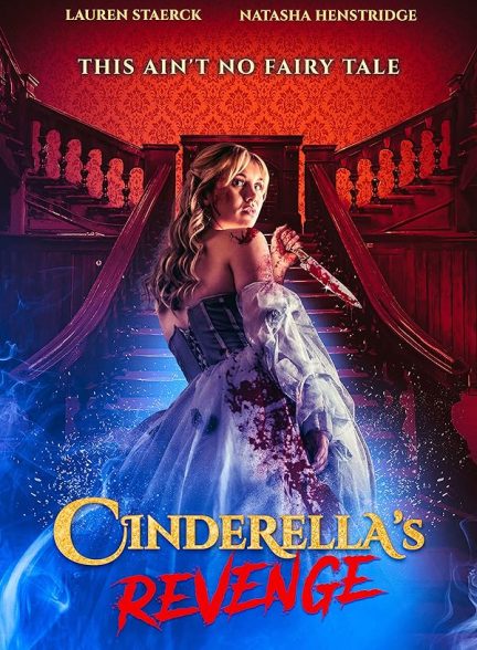 فیلم Cinderella’s Revenge 2024 | انتقام سیندرلا