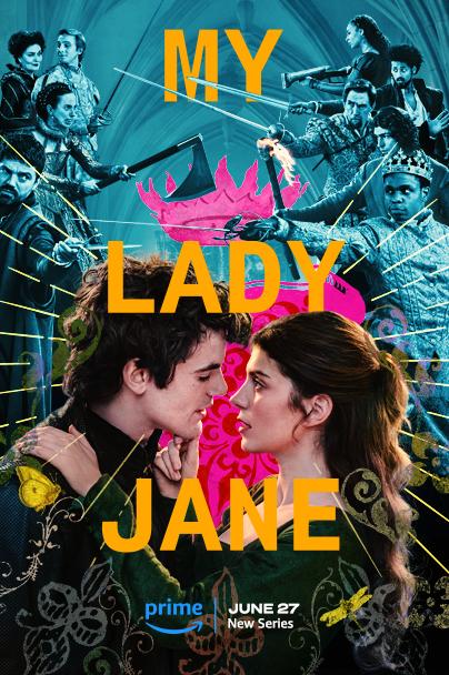 سریال  My Lady Jane | بانوی من جین