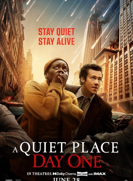 فیلم A Quiet Place: Day One 2024 | یک مکان ساکت: روز اول